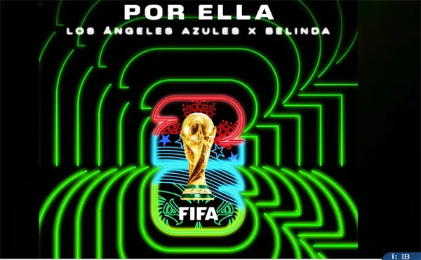 Mondial 2026 : La Fifa dévoile «Por Ella», nouveau single officiel de l’album